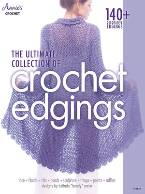cover image of The Ultimate Collection of Crochet Edgings